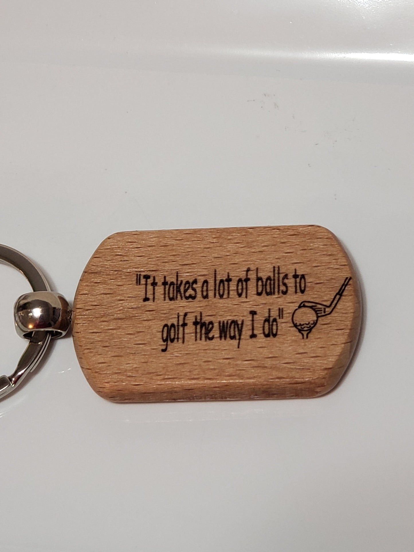 Funny Wooden Golf Keychain, "THAT TREE WAS NOT HERE LAST TIME."