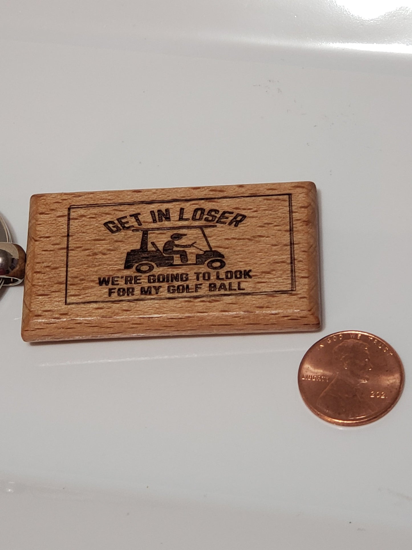 Funny Wooden Golf Keychain, "THAT TREE WAS NOT HERE LAST TIME."