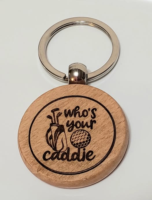 Funny Wooden Golf Keychain, "THAT TREE WAS NOT HERE LAST TIME."