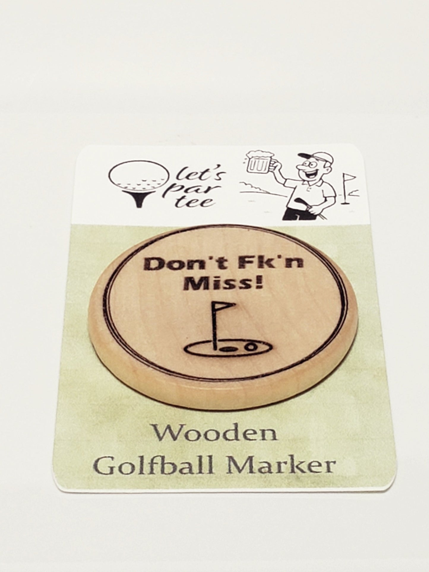 Funny Wood Golf Ball Marker "ALWAYS WASH YOUR BALLS"